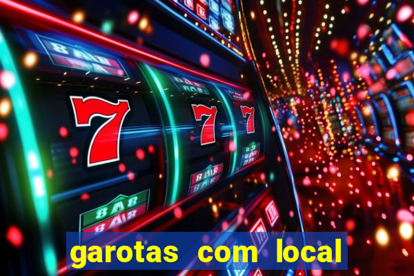 garotas com local santos sp